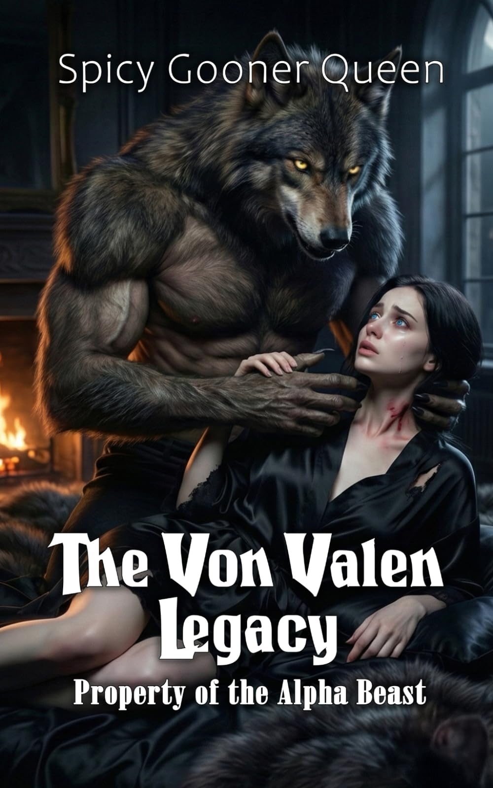 The Von Valen Legacy: Property of the Alpha Beast