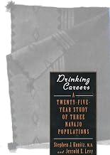 Drinking Careers: A Twenty-Five Year Study of Three Navajo Populations