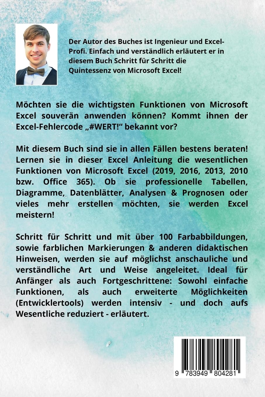 Das Excel SOS-Handbuch: Wie sie Excel (2010-2019 & 365) schnell & einfach meistern. Die All-in-One Anleitung für ihren privaten & beruflichen Excel-Erfolg!