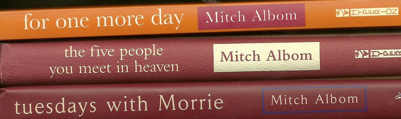 Mitch Albom set , For One More Day, The Five People In Heaven & Tuesdays with Morrie