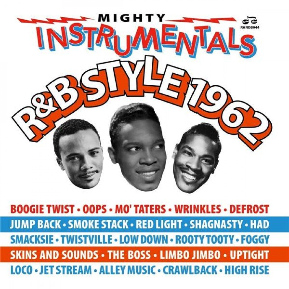 Mighty Instrumentals R&B-Style 1962