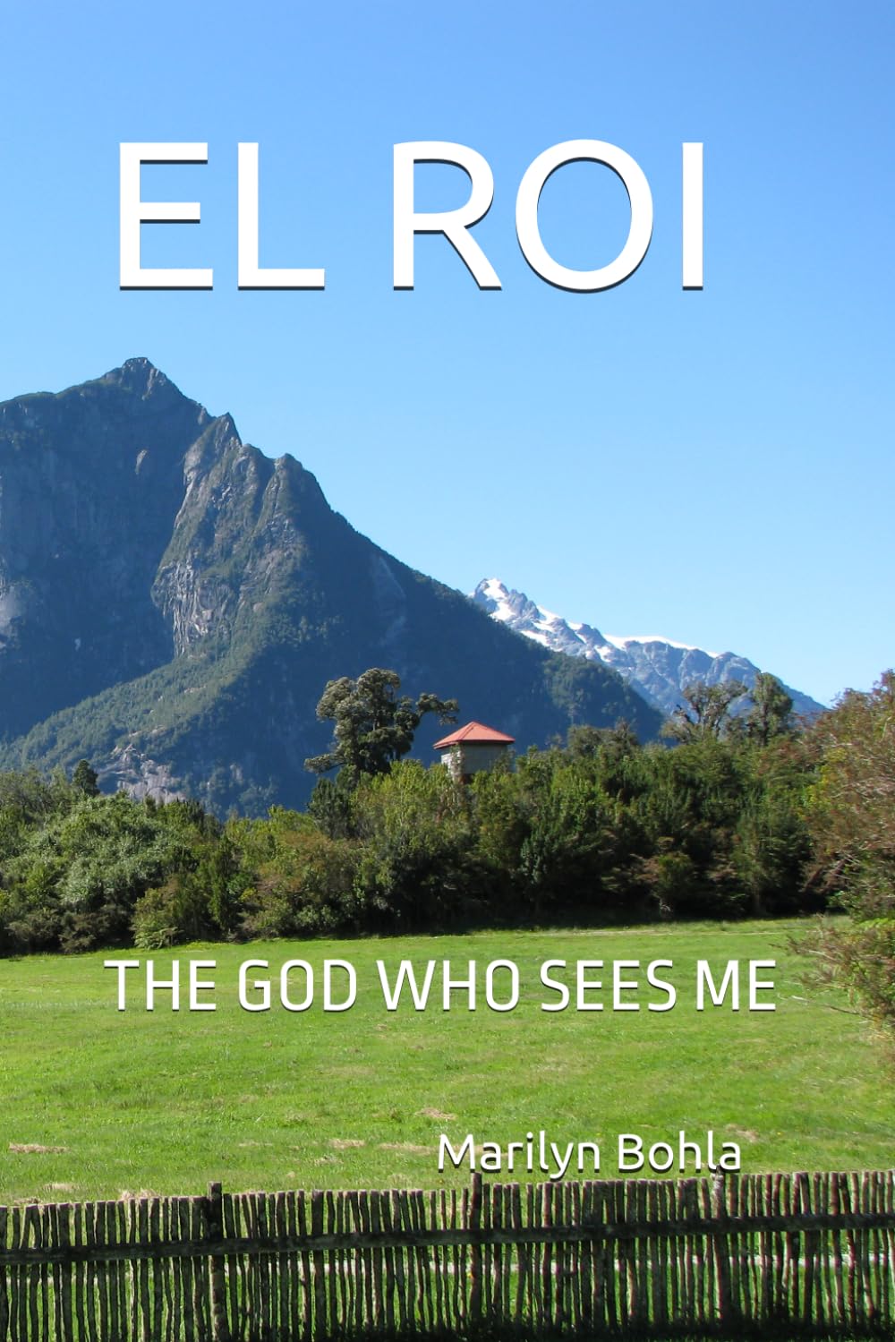 EL ROI: THE GOD WHO SEES ME