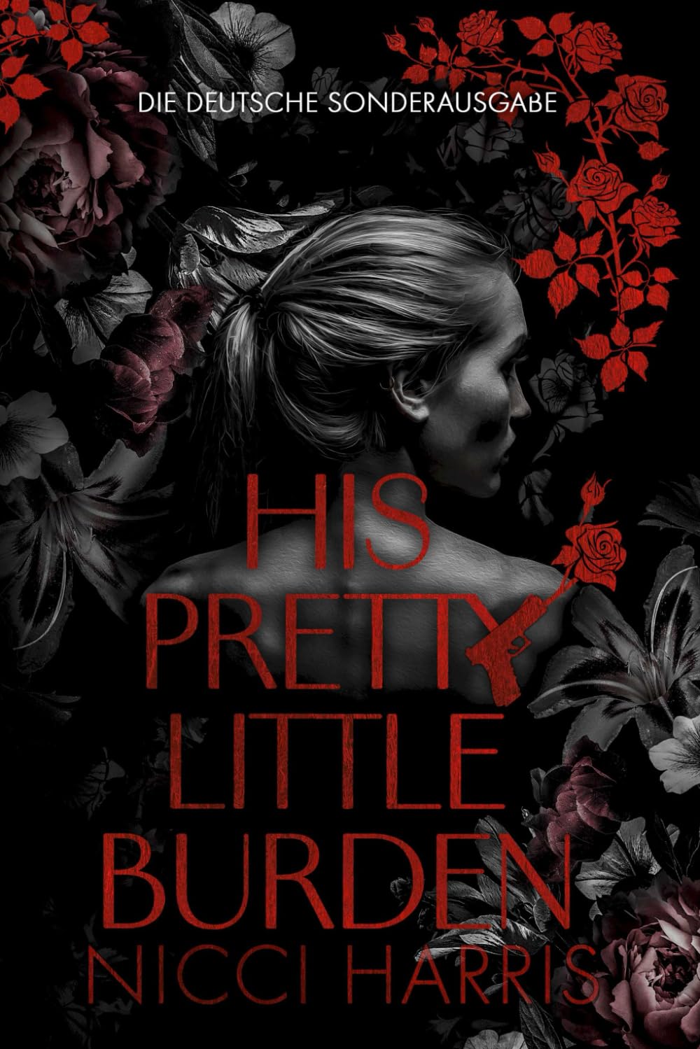 His Pretty Little Burden: Ein Mafia-Liebesroman mit Age Gap (His Pretty Little Collection- German Edition)