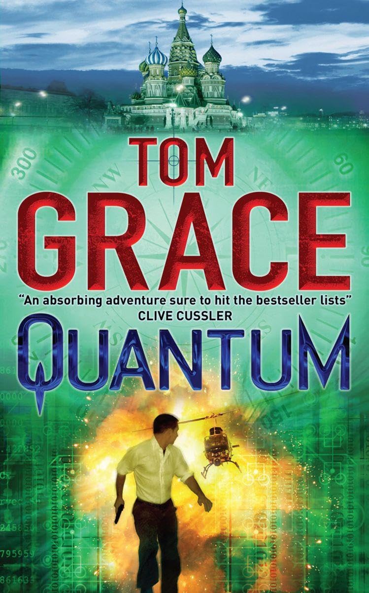 QUANTUM: A Navy SEAL Spy Thriller About a Deadly Conspiracy and Scientific Mystery