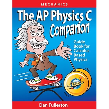 Decode the Enigmas of AP Physics C Mechanics with the Invaluable Companion: Mechanics