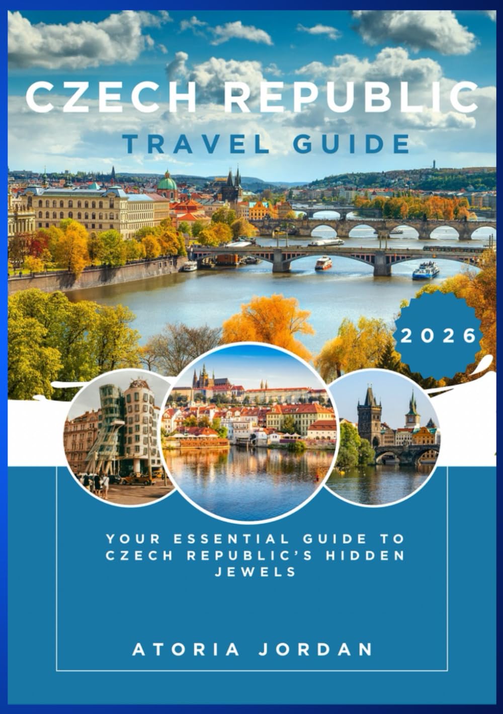 Czech Republic Travel Guide 2026