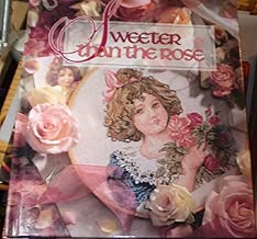 Sweeter Than the Rose (Christmas Remembered, Book 7)