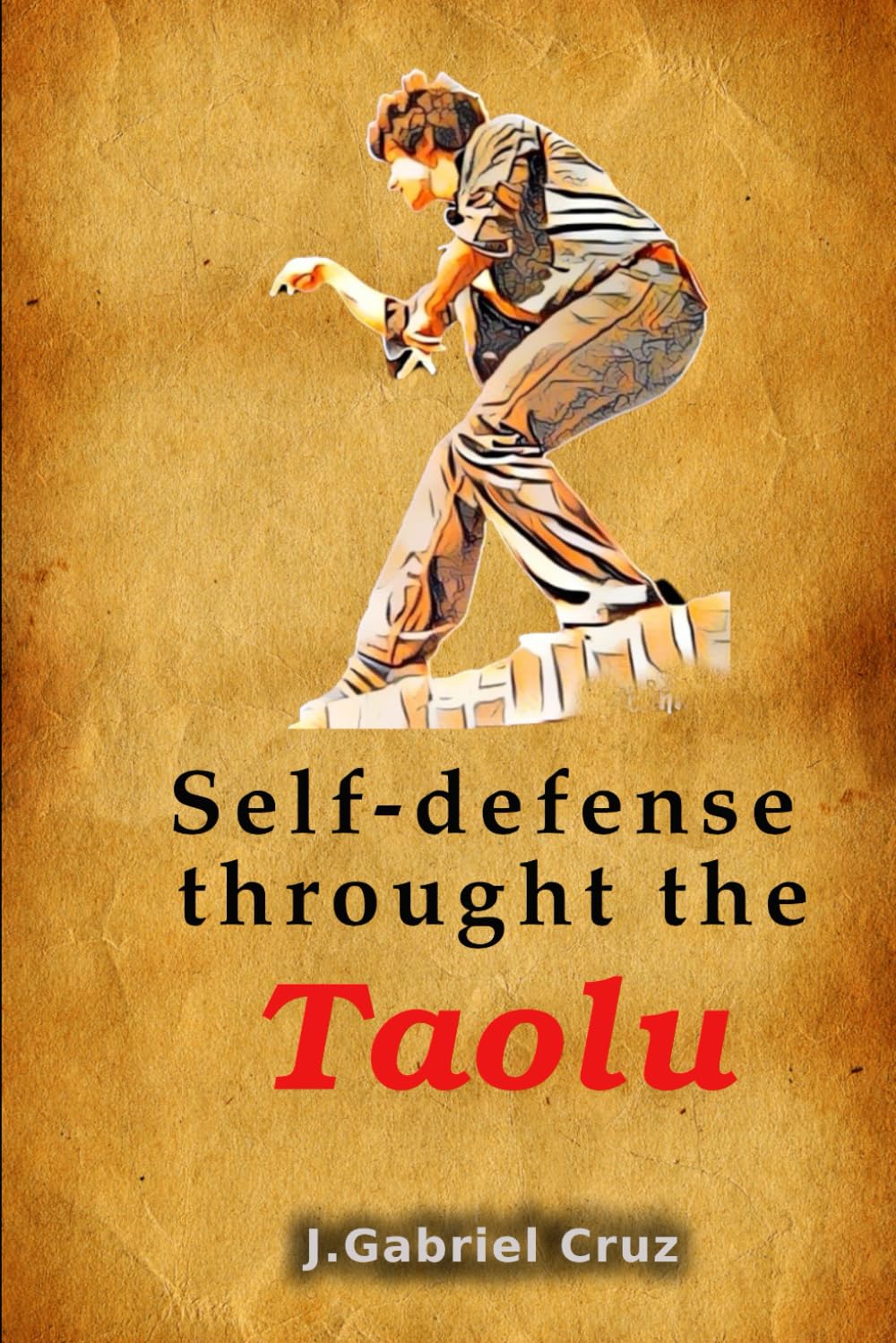 Self-defense througt the Taolu (The Praying Mantis Kung Fu Gaby's Way)