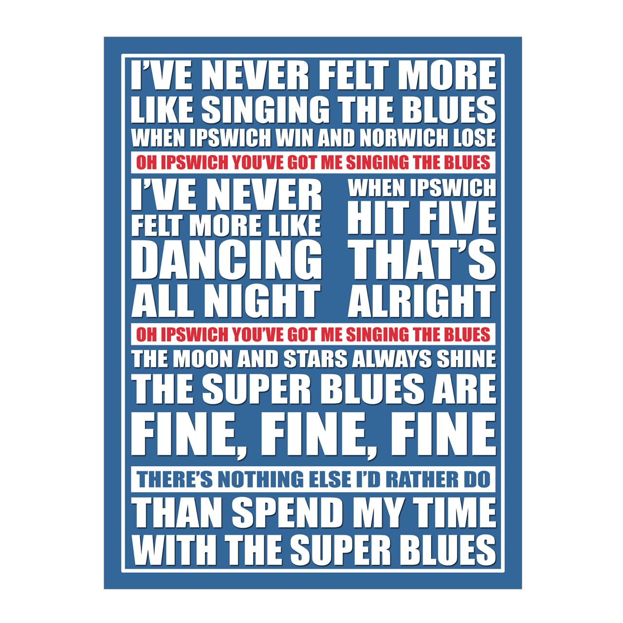 Metal Sign Plaque Print Poster Ipswich Singing The Blues Song Lyrics Fan Chant Football Gift Dad Man Cave Shed Home Bar Ref7071 (10x8 inches (Approx) 25cmx20cm) โ image 1