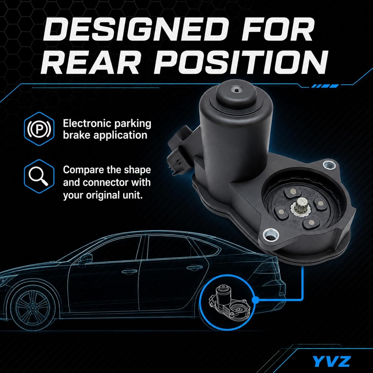 YVZ Rear Parking Brake Actuator Replacement for Mazda 6 2016-2021, Mazda 3 2017-2018, CX-3 2019-2021 - Replaces OE# GML8-26-8EX, GML8268EX - Electronic EPB Motor