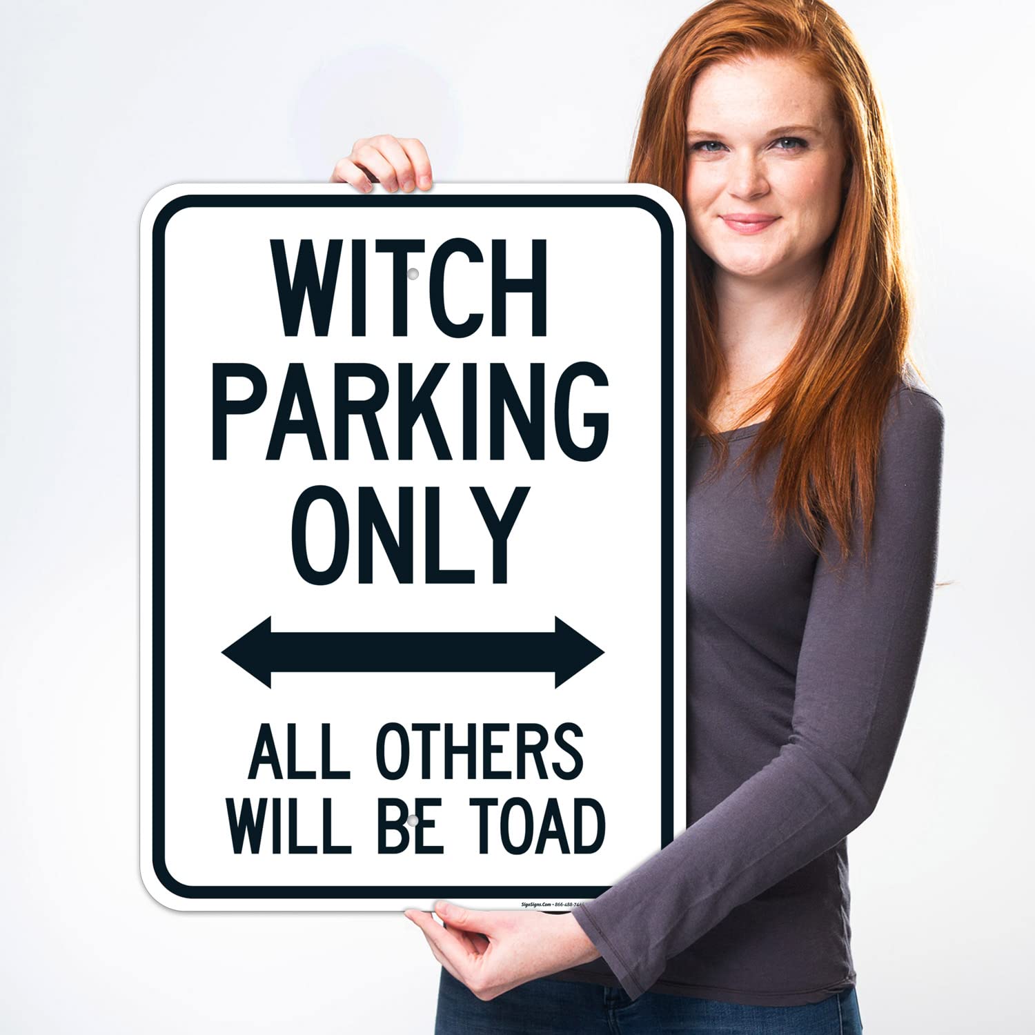 Witch Parking Only All Others Will Be Toad with Bidirectional Arrow Sign, 18x24 Inches, Rust Free .063 Aluminum, Fade Resistant, Made in USA by Sigo Signs