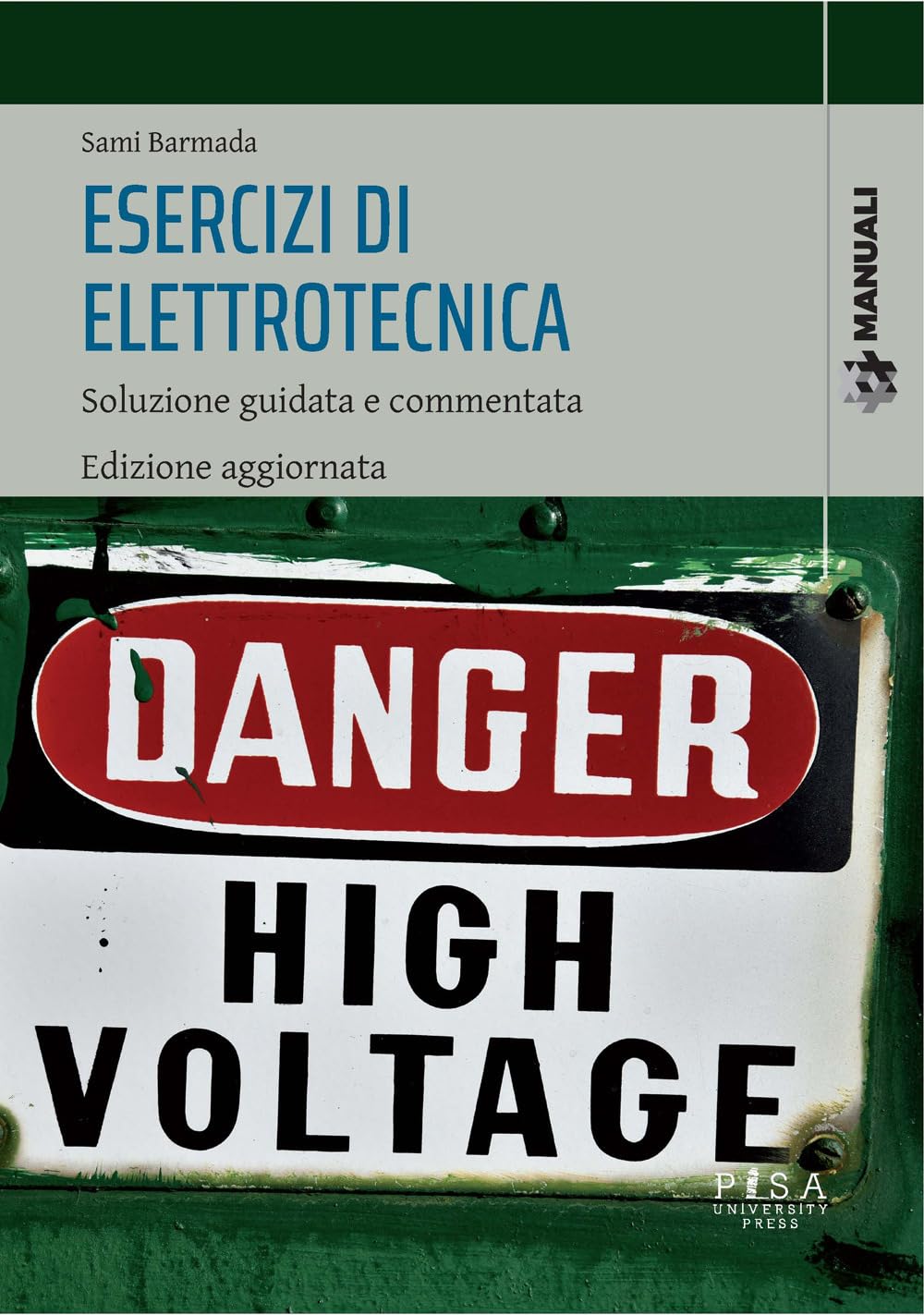 Esercizi Di Elettrotecnica. Soluzione Guidata E Commentata - 4