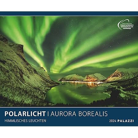 Polarlicht 2024 - Bild-Kalender - Poster-Kalender - 60x50: Aurora 