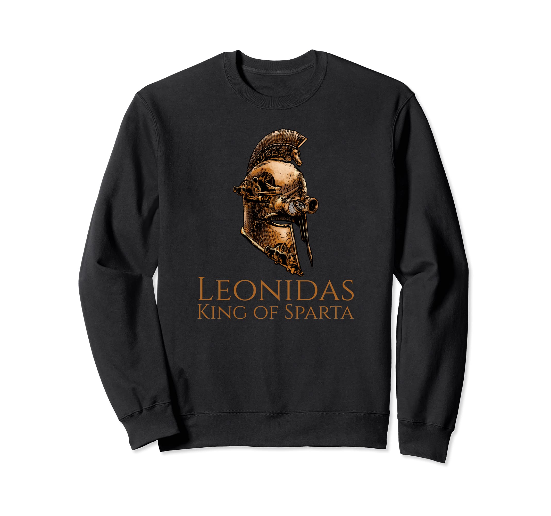 Leonidas - King Of Sparta - Steampunk Ancient Greek Helmet Sweatshirt, Black