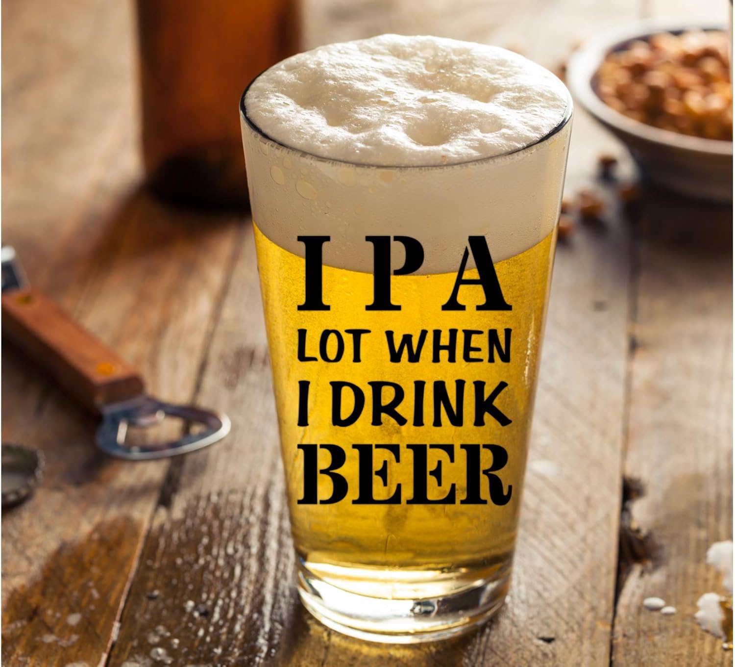 Suреr Chеар 🛒 IPA A Lot When I Drink Beer Funny Gift Glasses For Pint Lover- Glass Mug Mugs Gift Sayings Funny Birthday Christmas Holiday Present For Dad Mom Grandpa Grandma Best Novelty Beer Stein Gag Gifts Lovers