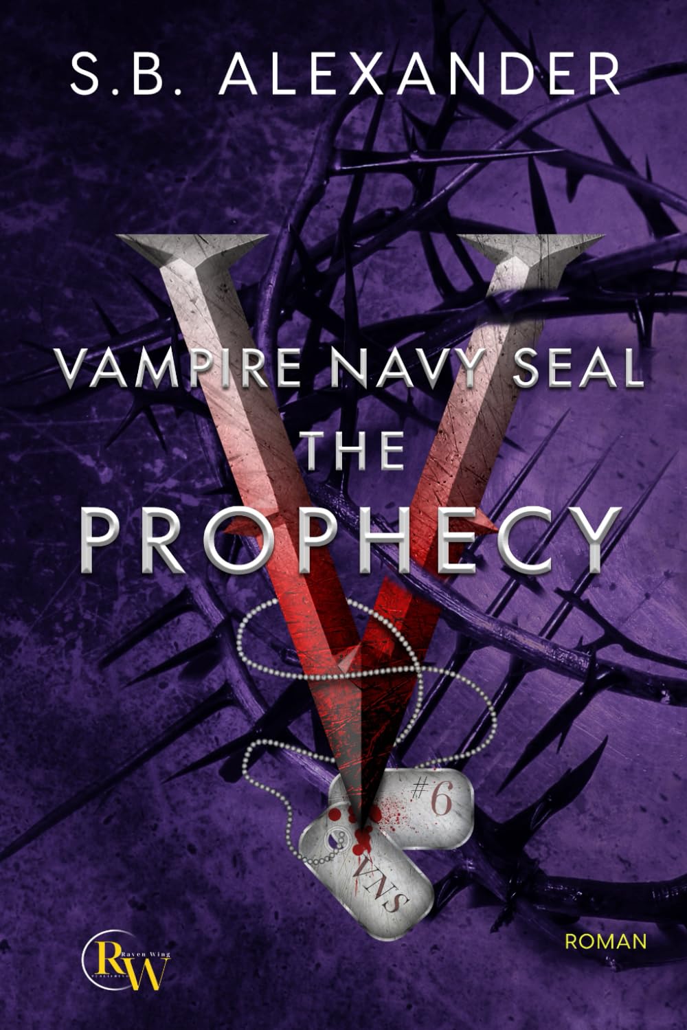 Vampire Navy SEAL: The Prophecy: Paranormaler Liebesroman (Sam & Layla)