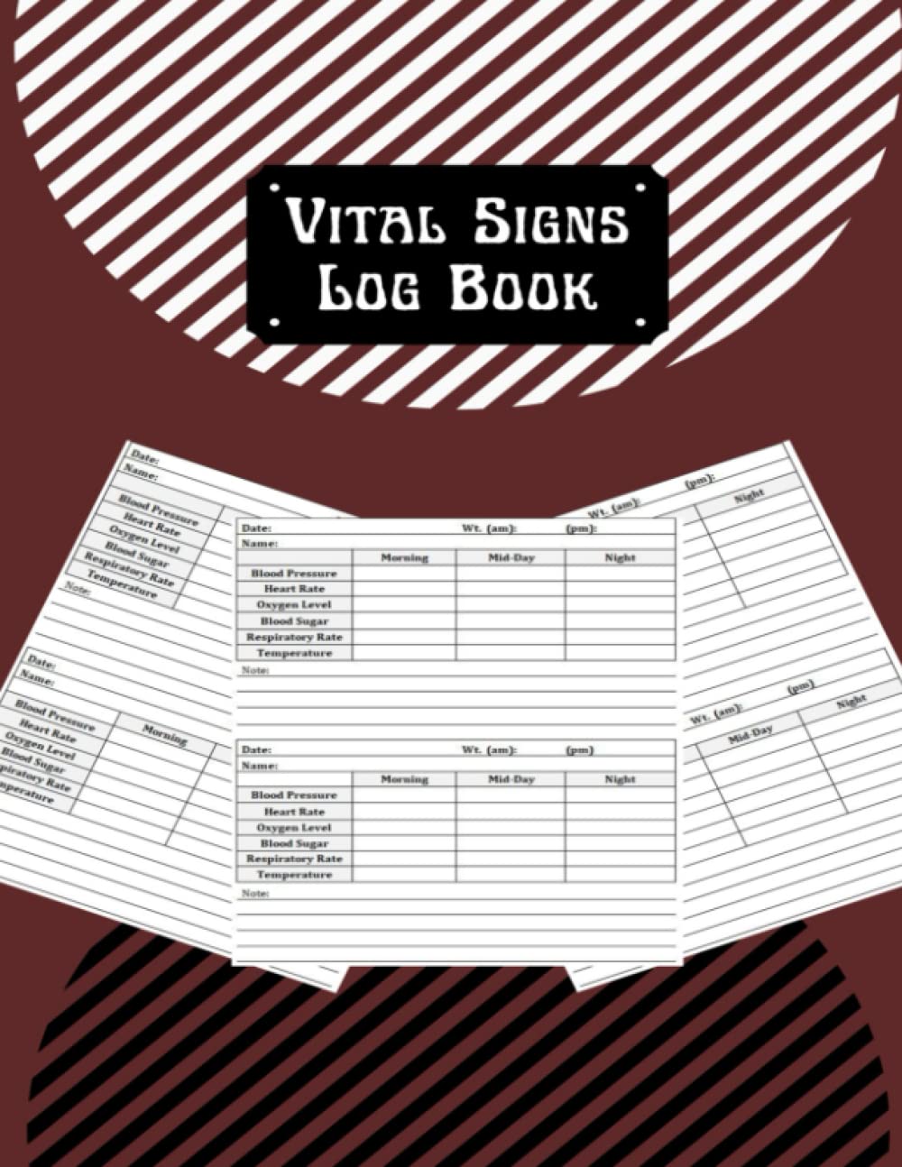 Vital Signs Log Book: Daily Vital Signs Log Book to Track Blood Pressure and Sugar, Respiratory Rate, Heart Rate, Oxygen Level, Weight, and ... Monitoring Record Log | 8.5" x 11" 112 Pages