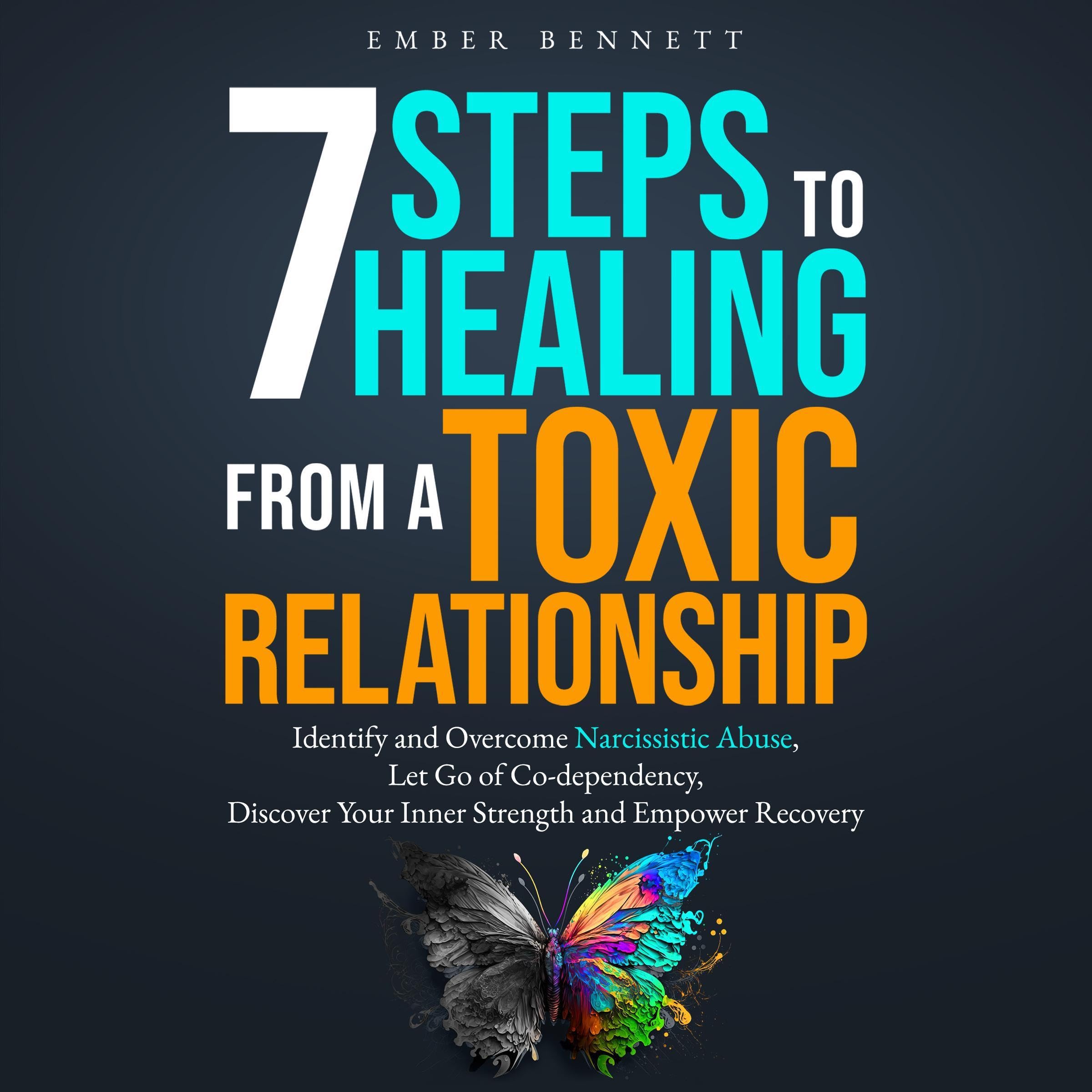 Cover art for 7 Steps to Healing from a Toxic Relationship