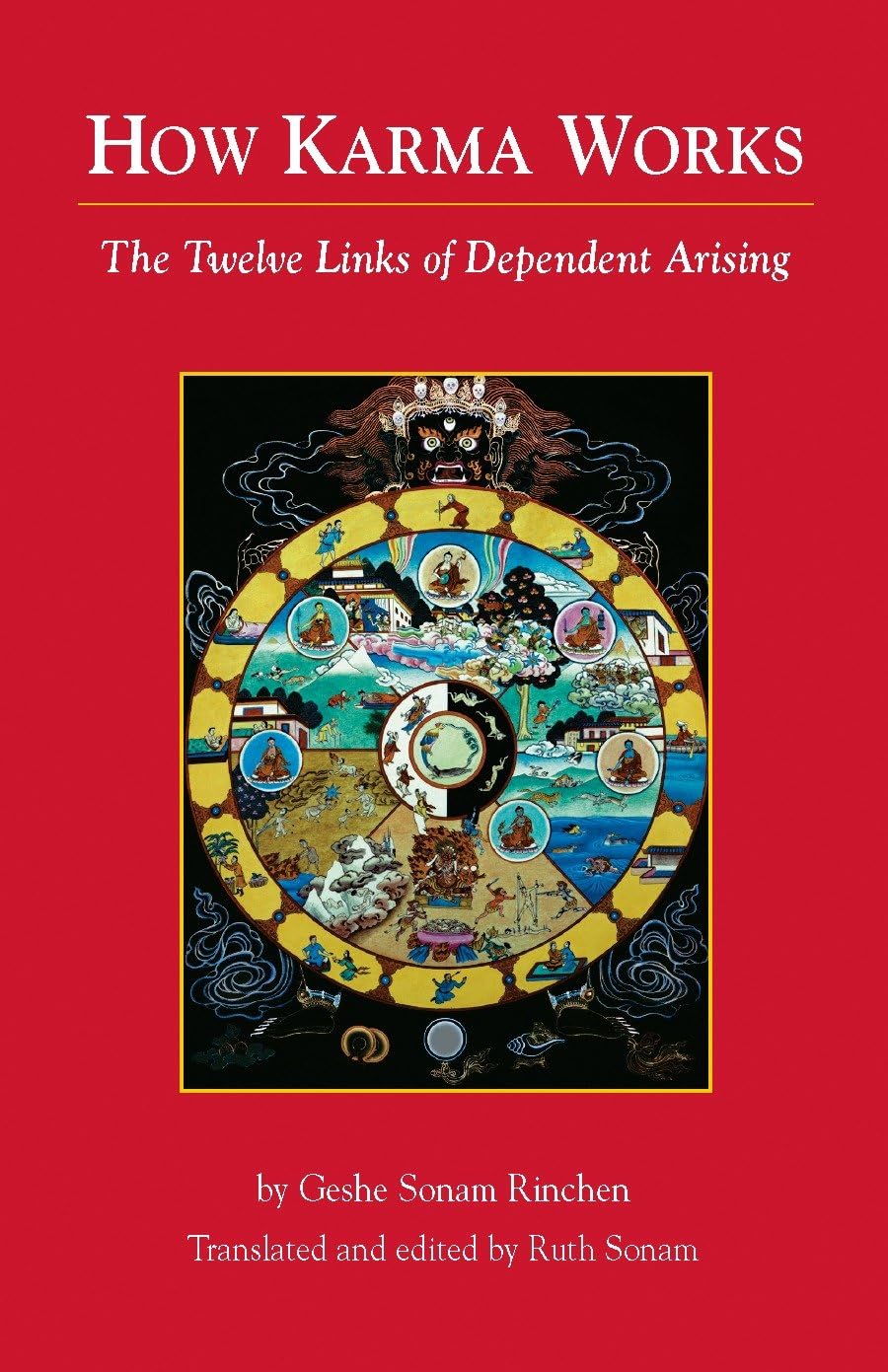 Buy How Karma Works: The Twelve Links of Dependent-Arising — BookShops.in