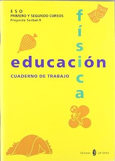 Educacion Fisica 1 y 2 ESO 1 Ciclo. Cuaderno de Trabajo