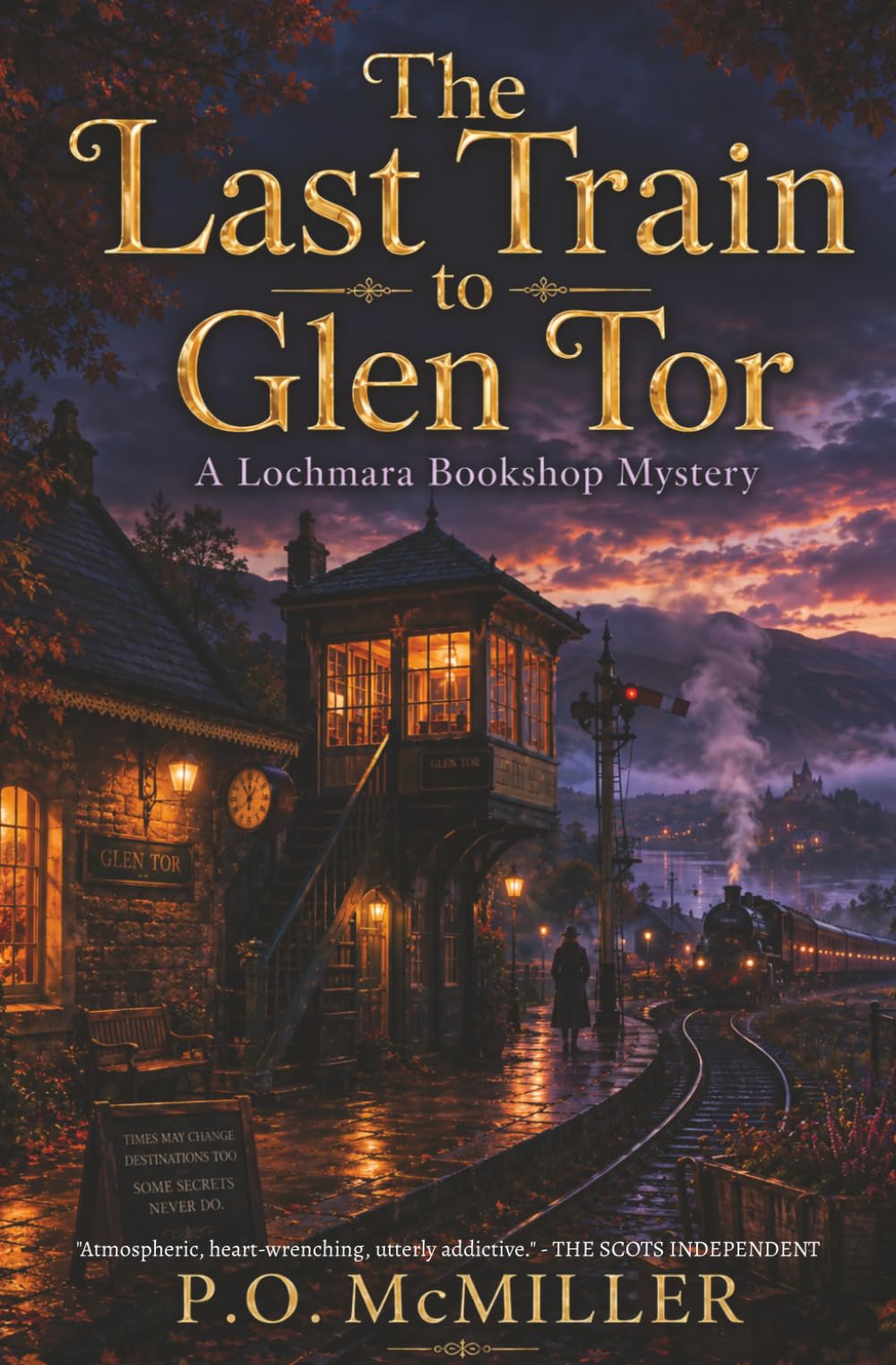 The Last Train to Glen Tor: A Lochmara Bookshop Mystery | A Cozy Amateur Sleuths Crime Series from Scotland | A Murder in the Scottish Highlands