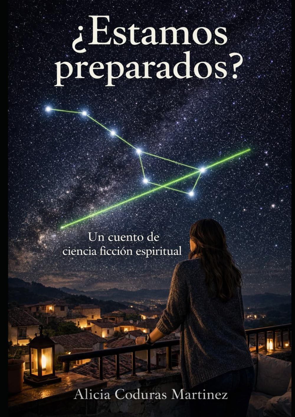 ¿Estamos preparados?: Un cuento de ciencia ficción espiritual