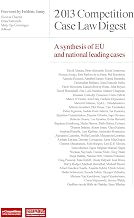2013 Competition Case Law Digest A synthesis of EU and national leading case