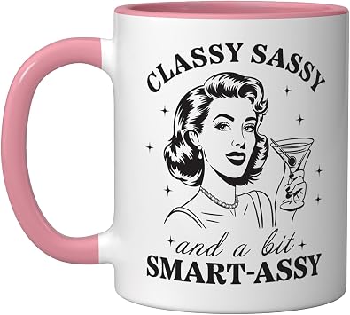 Classy Sassy And A Bit Smart-Assy Retro Housewife Ceramic Mug, Pink/White, 11oz