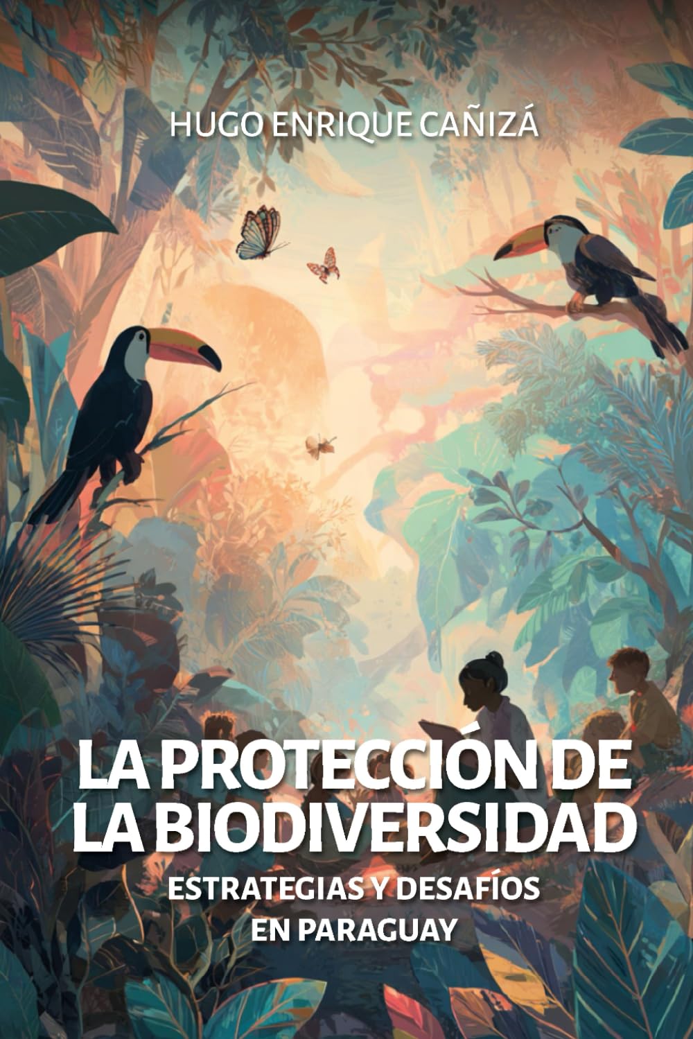 La protección de la biodiversidad: Estrategias y desafíos en Paraguay