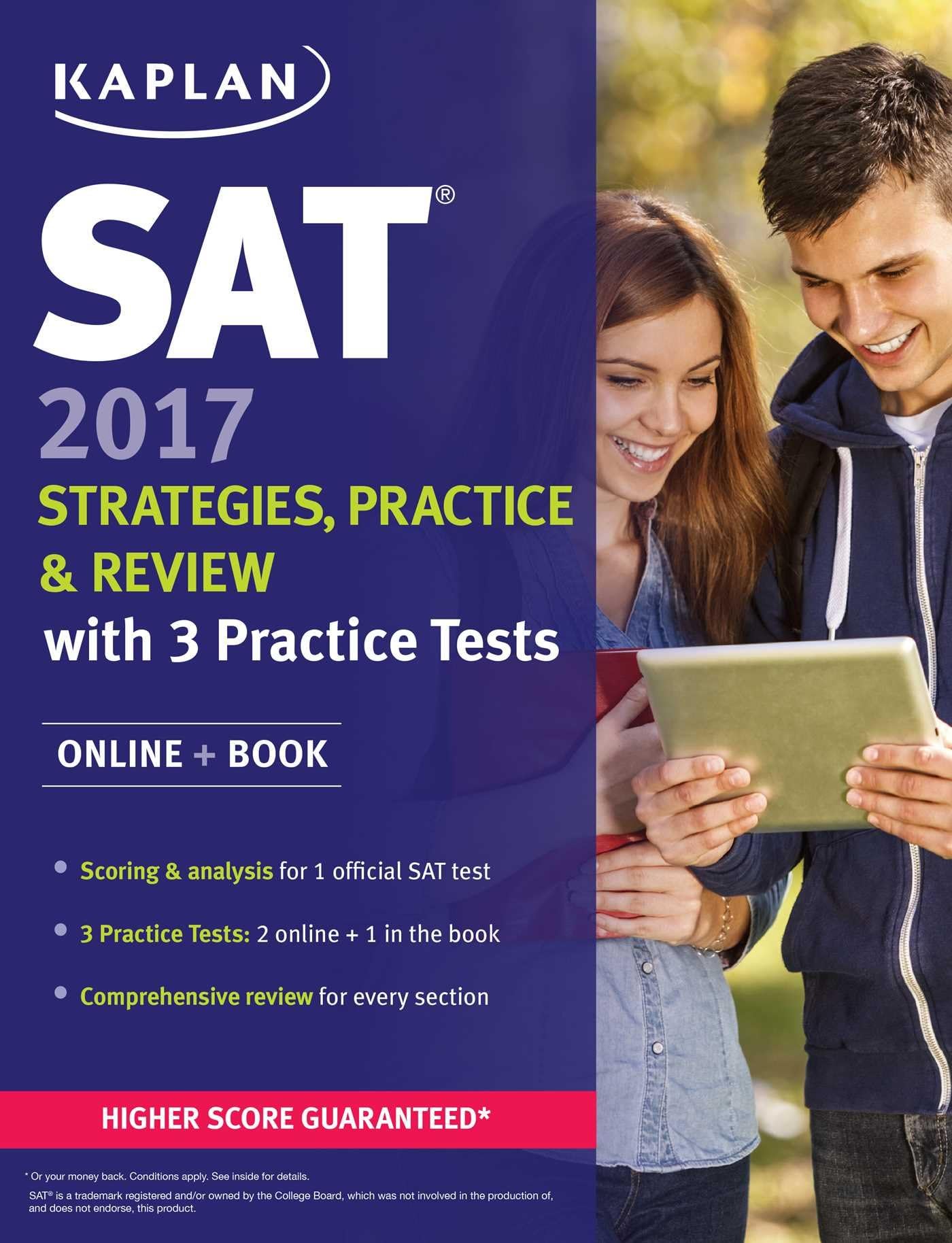 SAT 2017 Strategies, Practice & Review with 3 Practice Tests: Online + Book (Kaplan Test Prep)