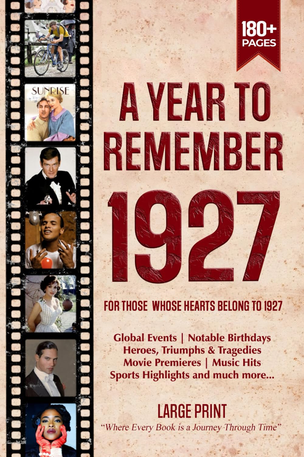 A Year To Remember 1927 History Book: A Nostalgic Tribute for the Radio Babies with Heartfelt Memories of 1927 – An Ideal Gift for Birthdays, Anniversaries, and Special Occasions