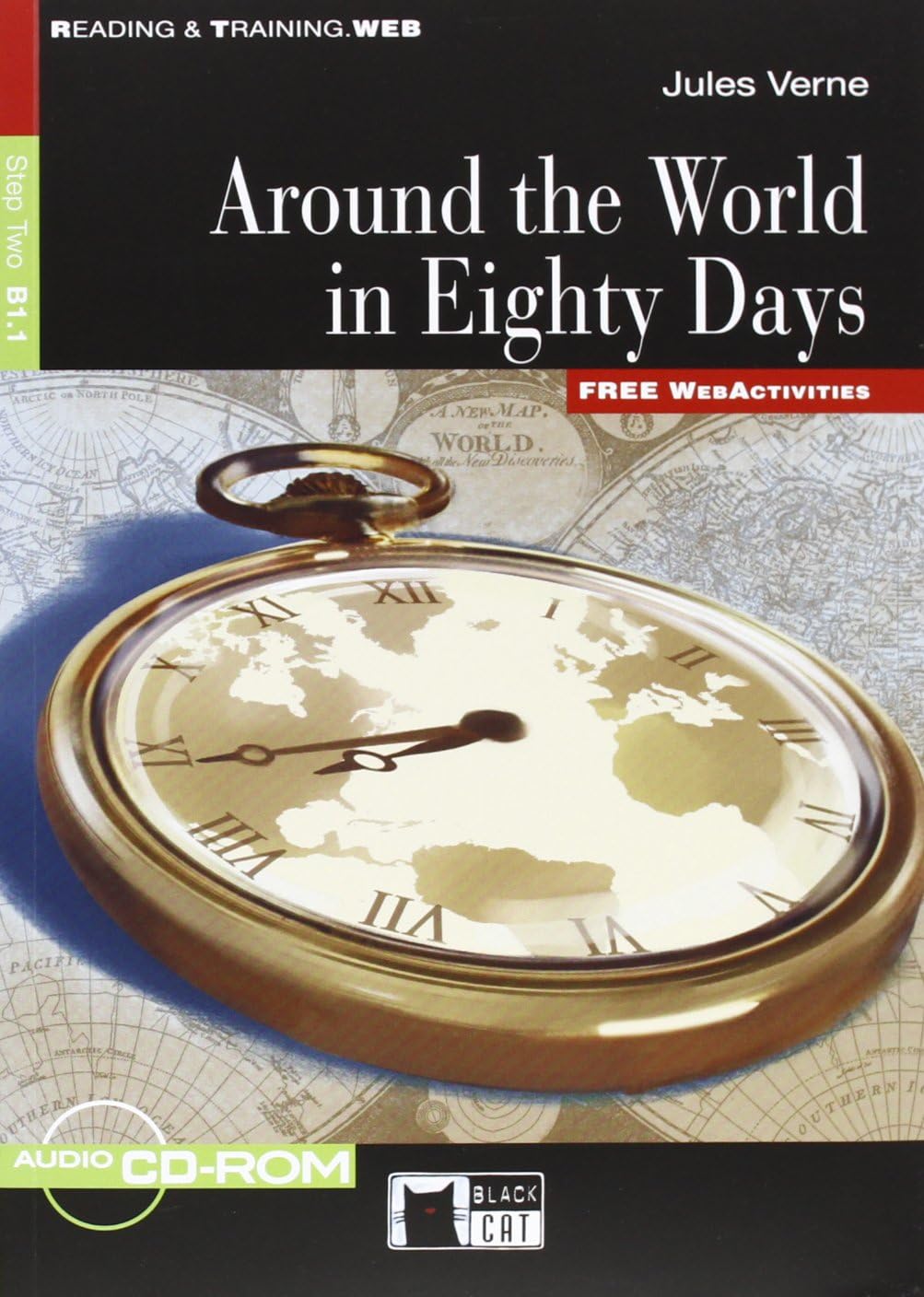 Reading & Training: Around the World in Eighty Days + audio CD/CD-ROM