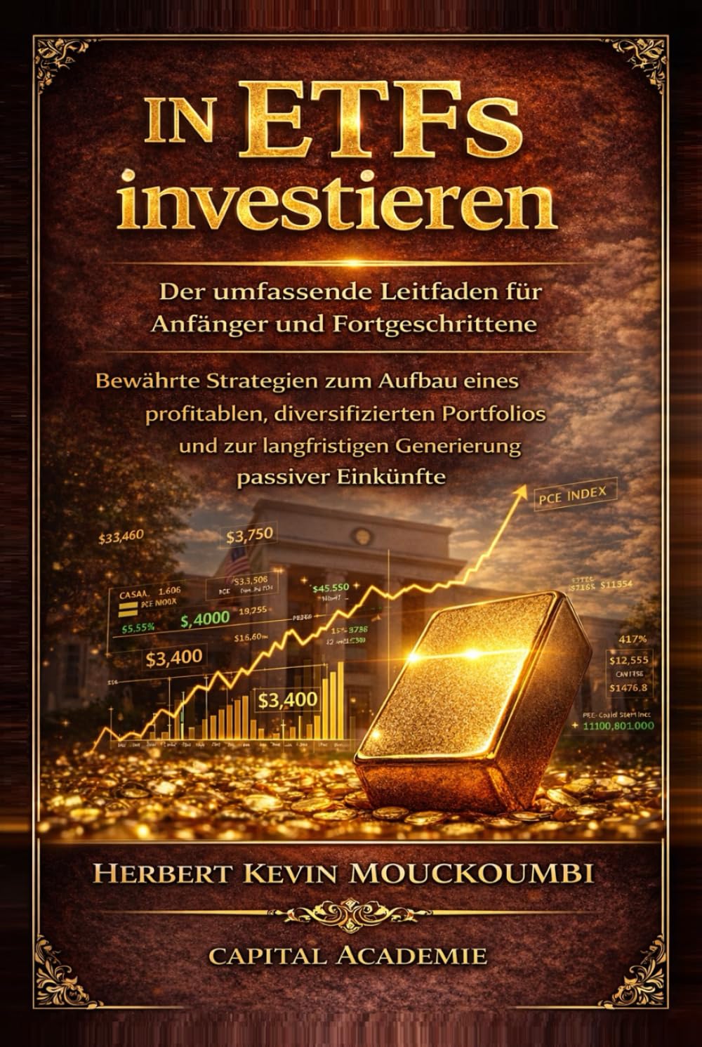 In ETFs investieren: Der umfassende Leitfaden für Anfänger und Fortgeschrittene – Bewährte Strategien zum Aufbau eines profitablen, # ETF, ... Nasdaq und gehebelte ETFs zu investieren)