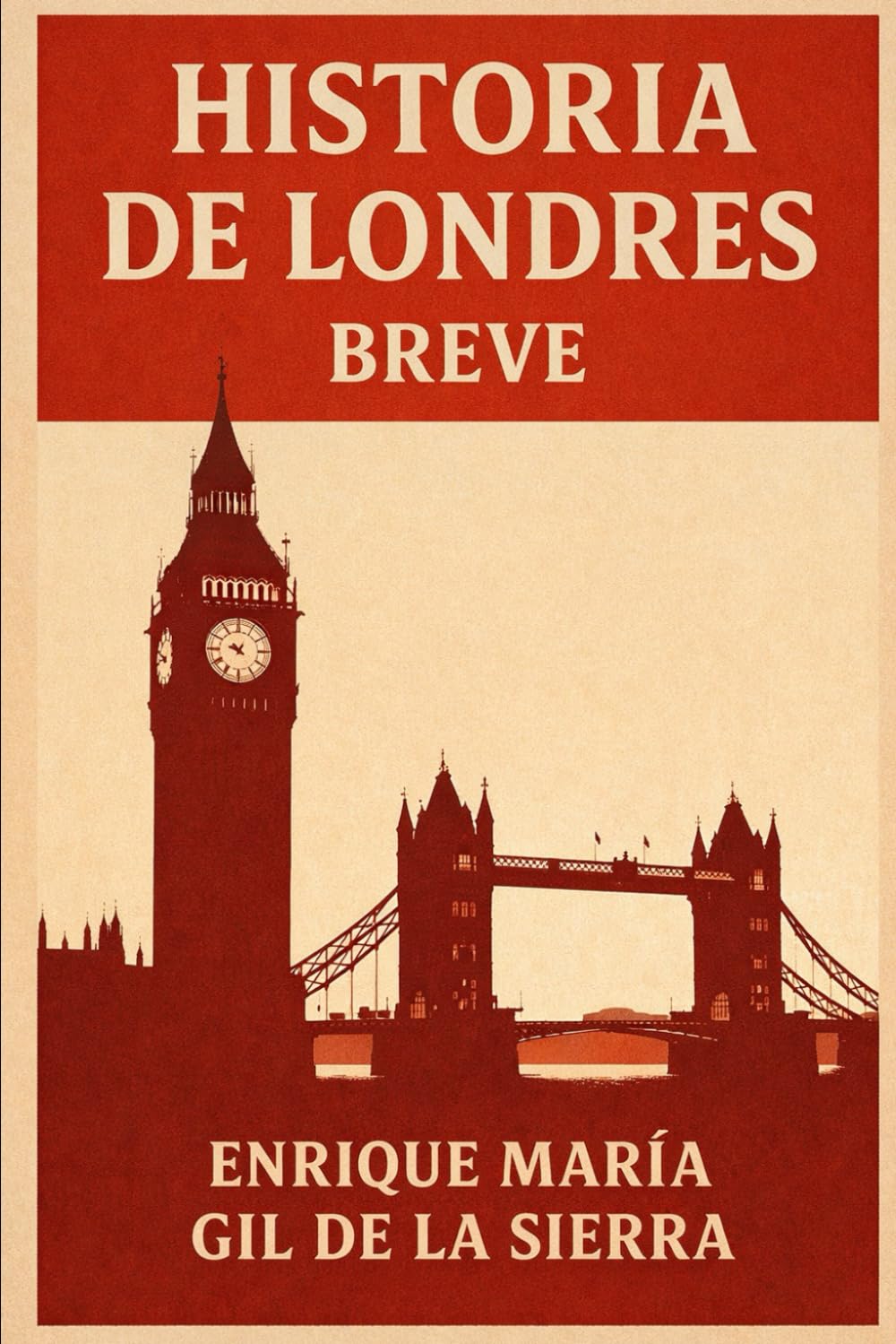 Historia de Londres Breve (Historia de los Pueblos Breve)