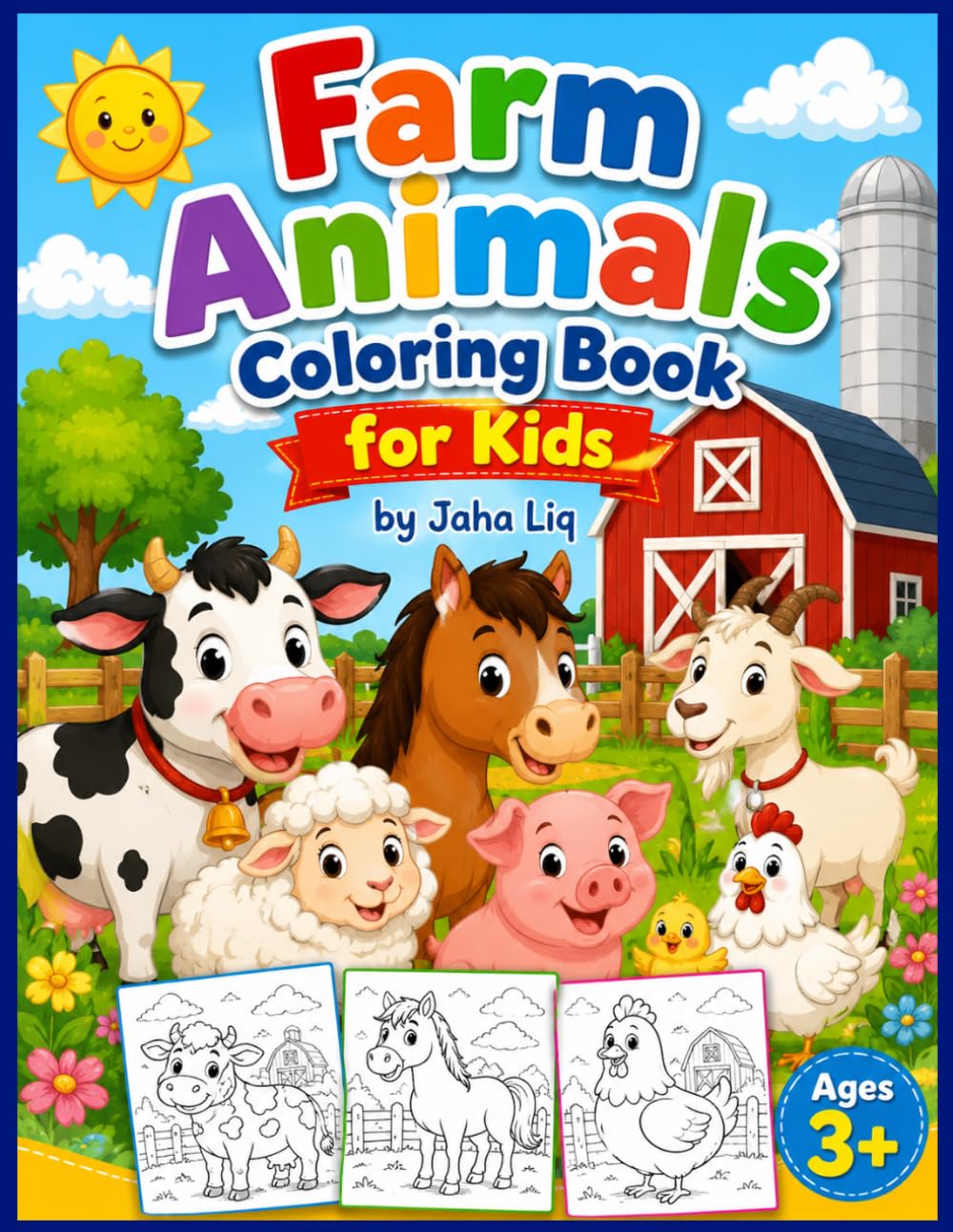 Farm Animals Coloring Book for Kids: Fun and Easy Farm Animal Coloring Pages for Kids Ages 3+