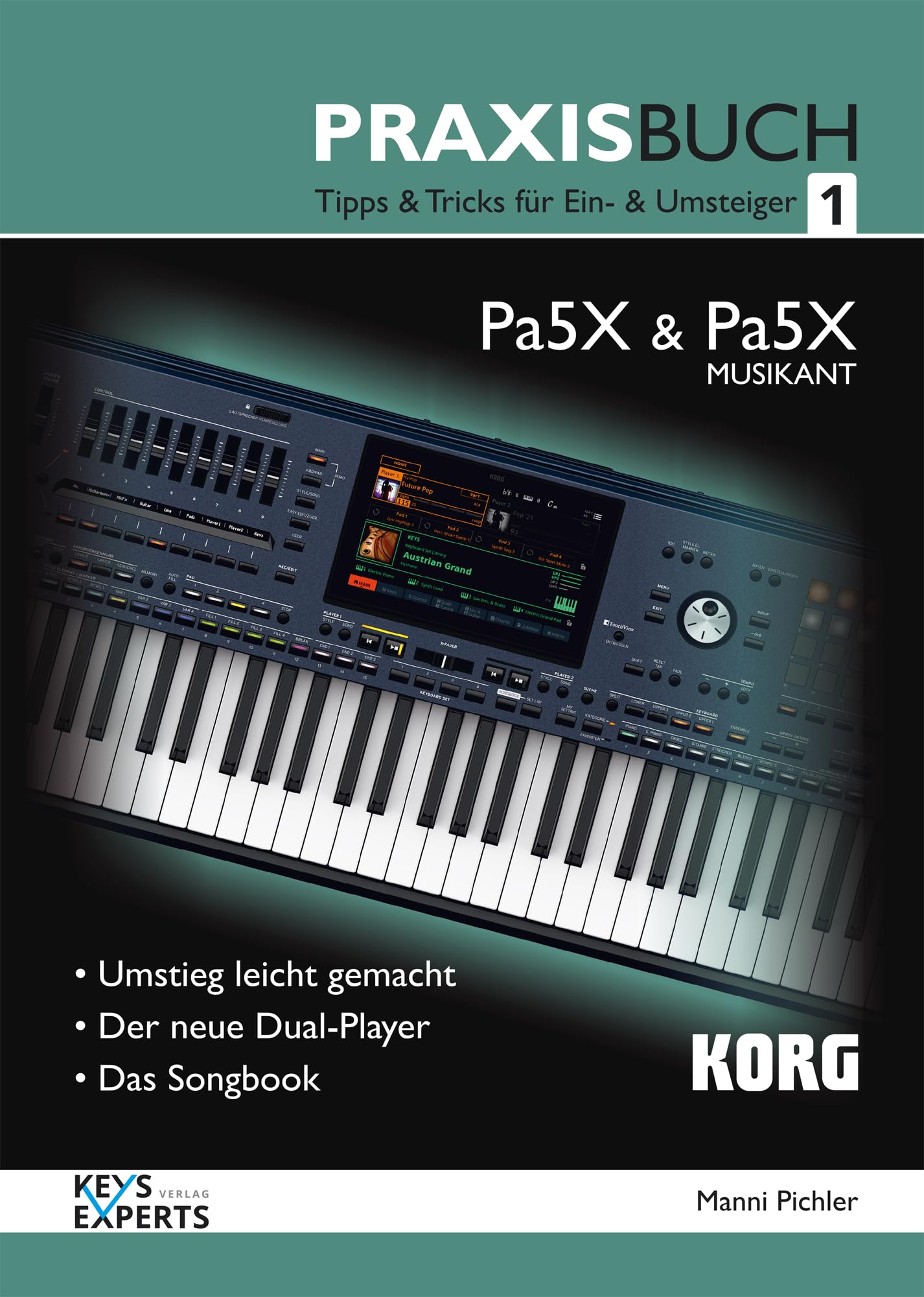 KORG Praxisbuch für Pa5X MUSIKANT Teil 1
