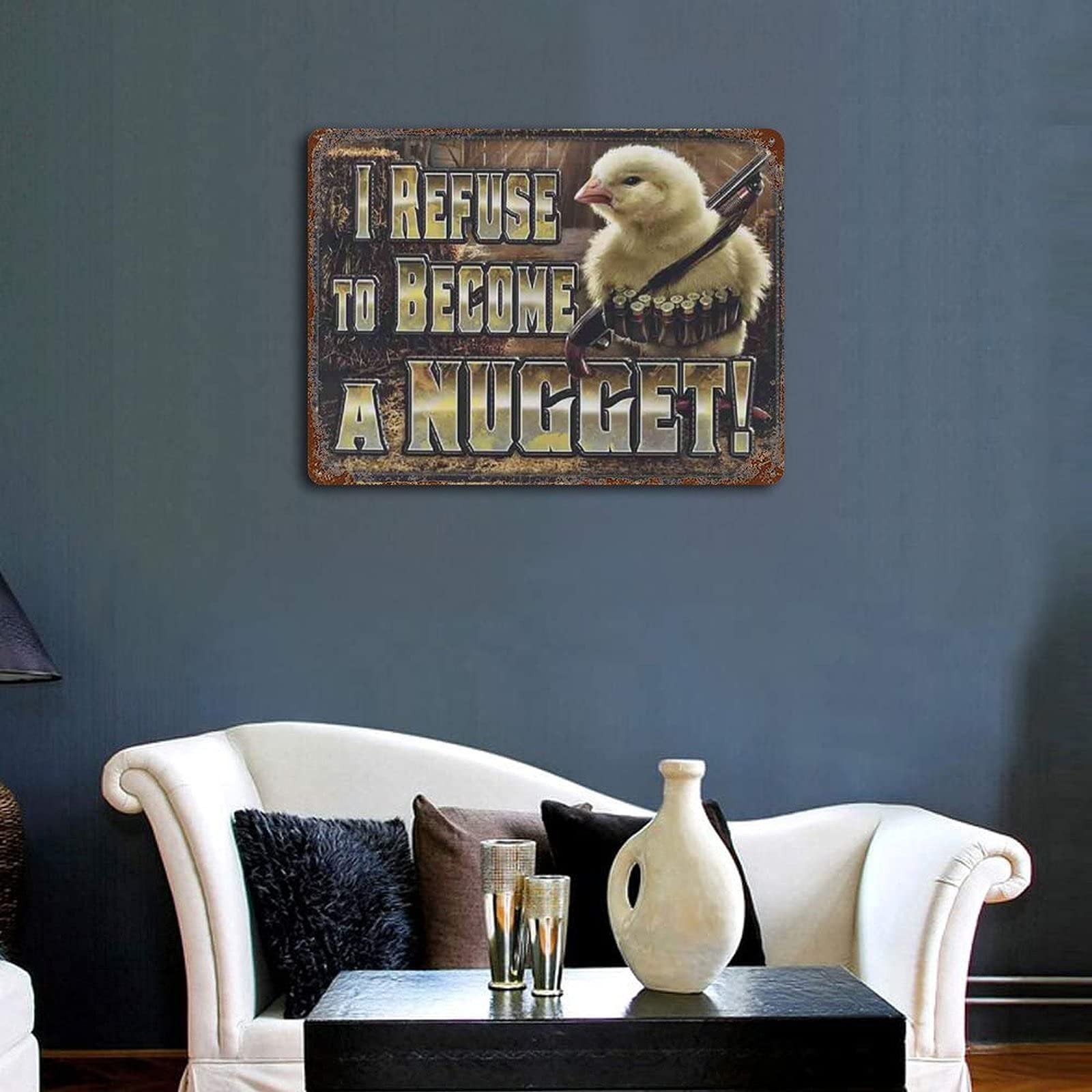 Desperate Enterprises I Refuse to Become A Nugget Tin Sign - Nostalgic Vintage Metal Wall Decor - Made in US