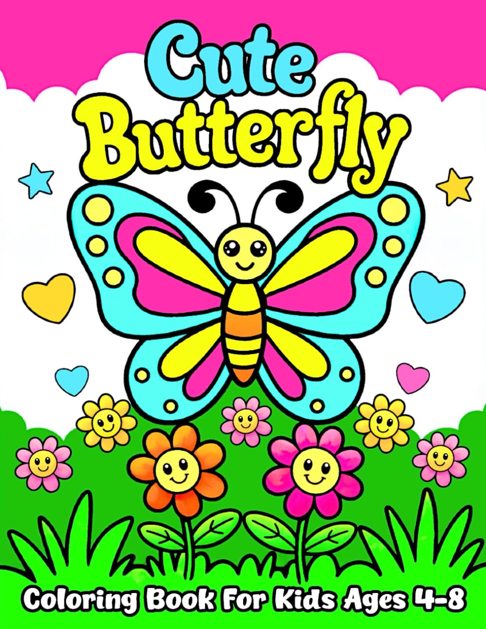 Cute Butterfly Coloring Book for Kids Ages 4–8: 50 Easy and Adorable Kawaii Designs with Bold Outlines for Little Hands