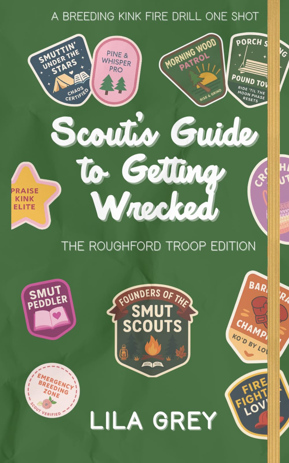 Scout's Guide To Getting Wrecked: A Breeding Kink Fire Drill One Shot (Chaos Drops: A Smutty One-Shot Series)