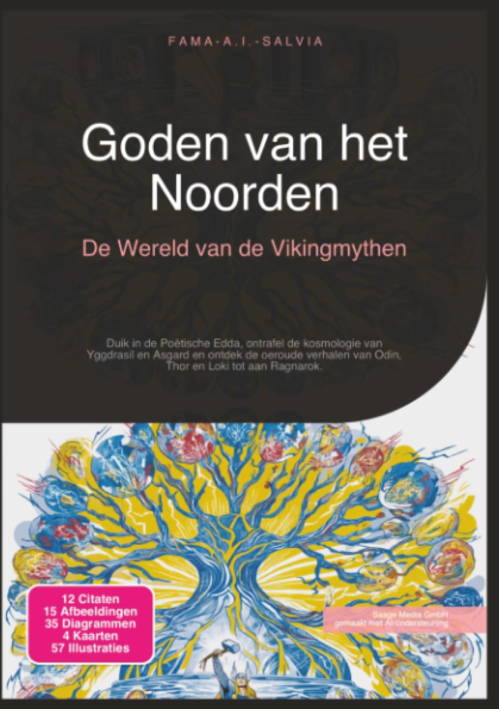 Goden van het Noorden: De Wereld van de Vikingmythen (Mythologie)