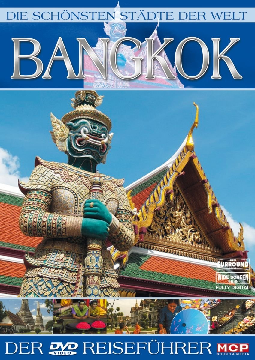 Die schönsten Städte der Welt - Bangkok [DVD]