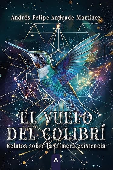 El vuelo del colibrí
