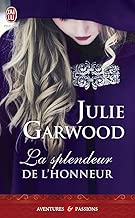 Download La splendeur de l'honneur (J'ai lu Aventures & Passions t. 10613) PDF