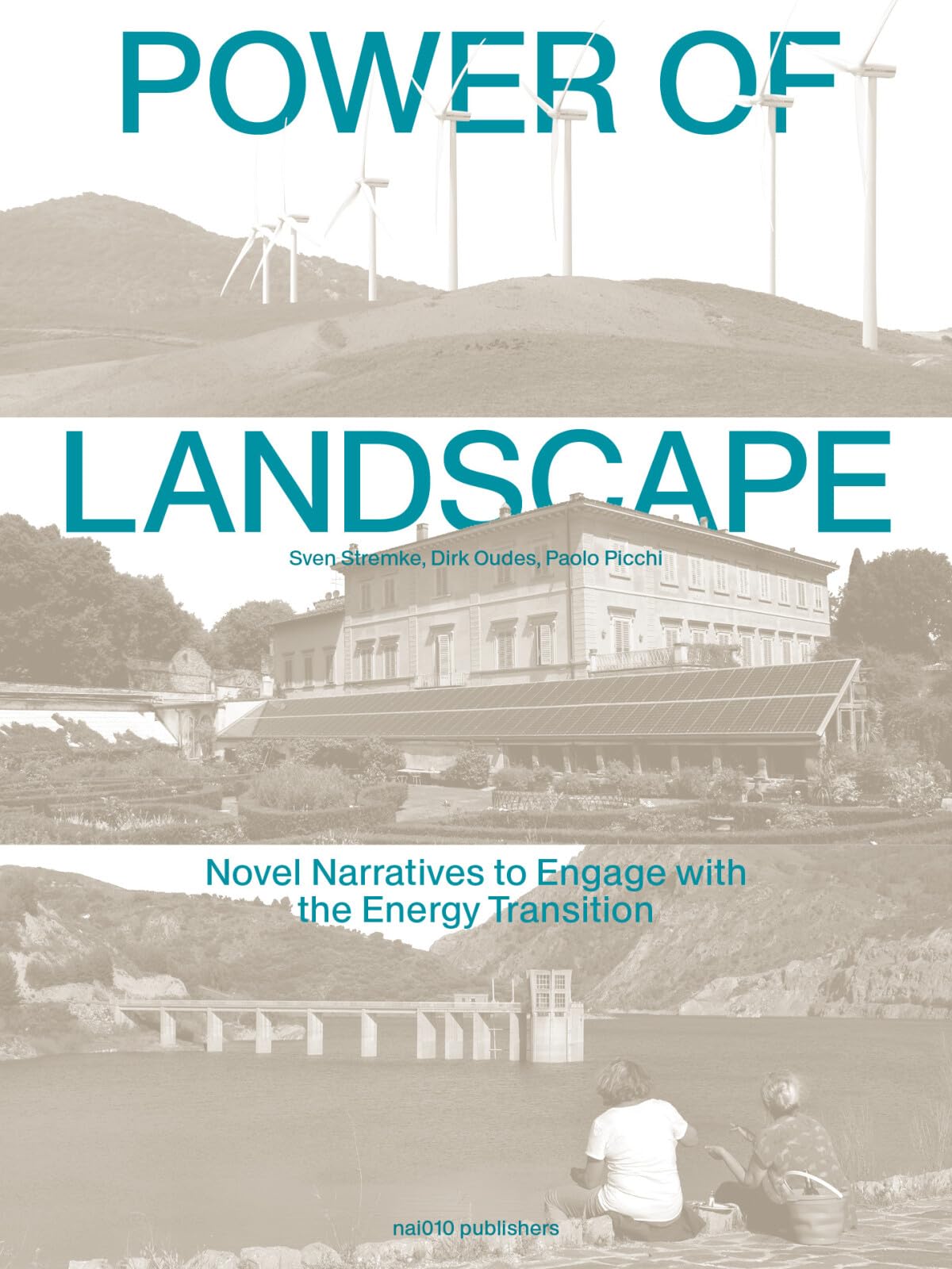 Power of Landscape: Novel Narratives livre relié sur la transition énergétique en France