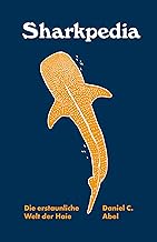 Sharkpedia - Die erstaunliche Welt der Haie