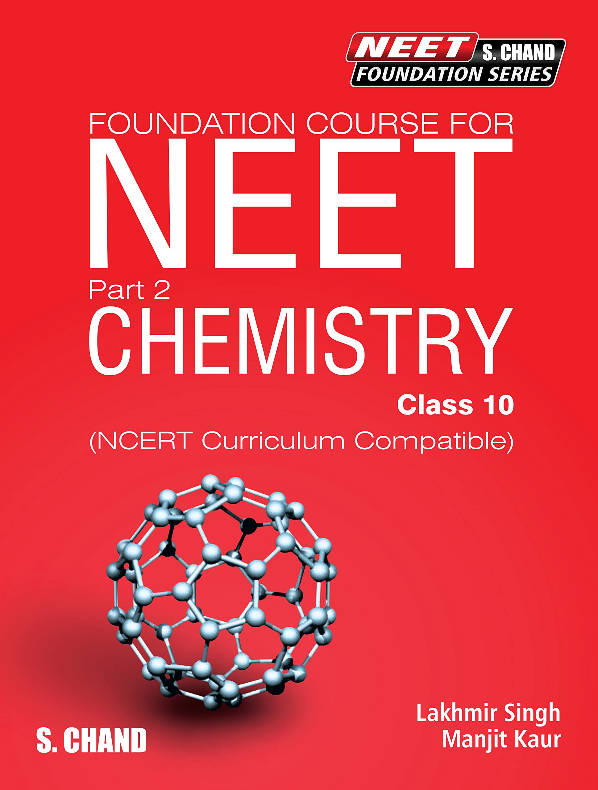 Foundation Course for NEET Part 2 Chemistry Class 10