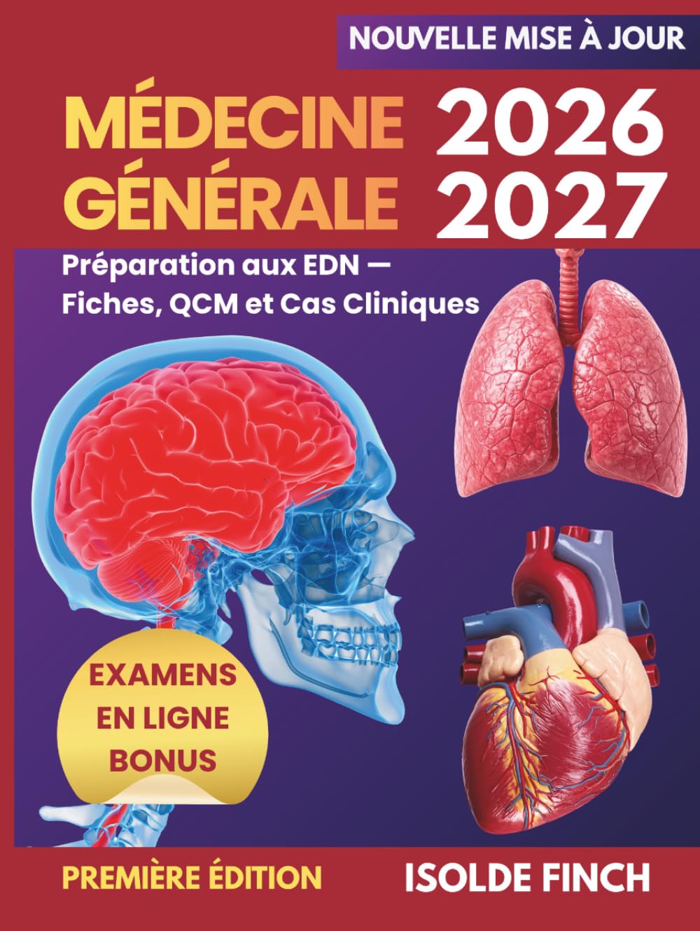 Médecine Générale 2026-2027: Préparation aux EDN — Fiches, QCM et Cas Cliniques (Guides d'études médicales EDN français)