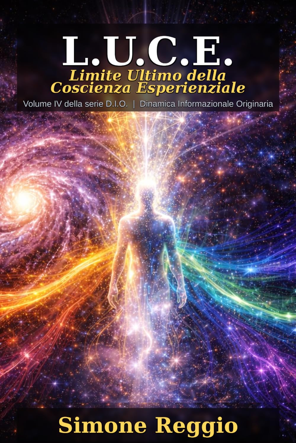 L.U.C.E.: Limite Ultimo della Coscienza Esperienziale — Dal Campo all'Esperienza: come il Cosmo ha imparato a sentire se stesso