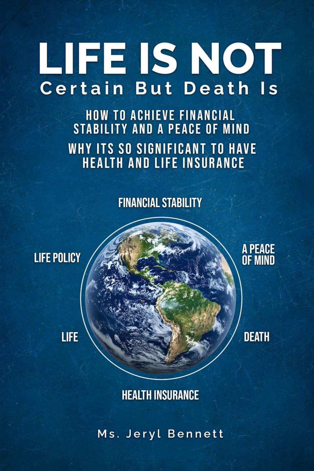 Life Is Not Certain But Death Is: How to achieve financial stability and peace of mind? Why it’s so significant to have health and life insurance?