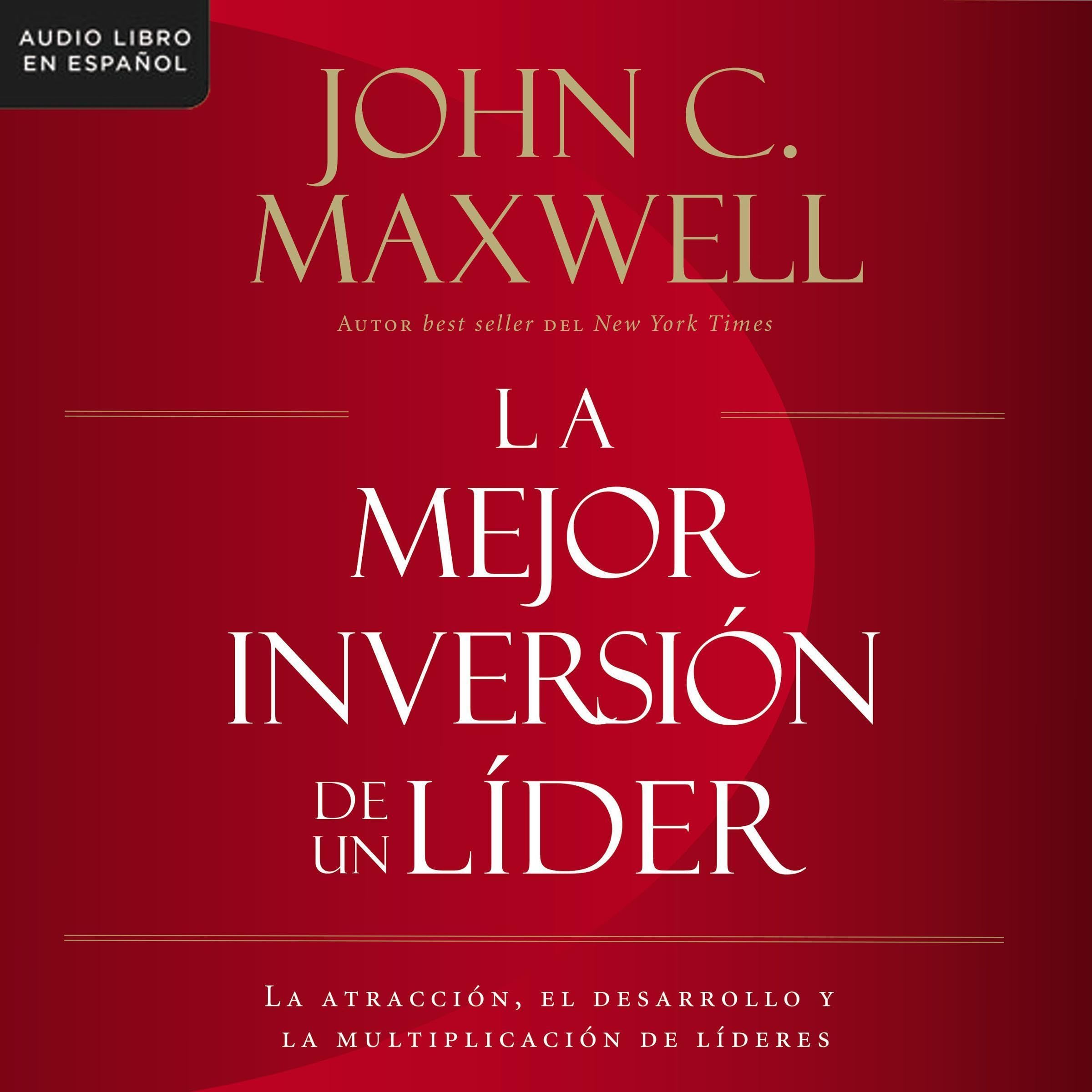 Cover art for La mejor inversión de un líder